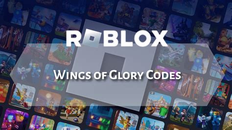 Roblox Wings of Glory Codes (June 2023) - Pro Game Guides
