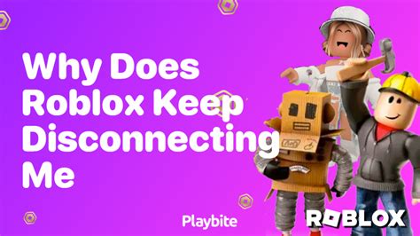 Roblox keeps on disconnecting me at random no matter what 