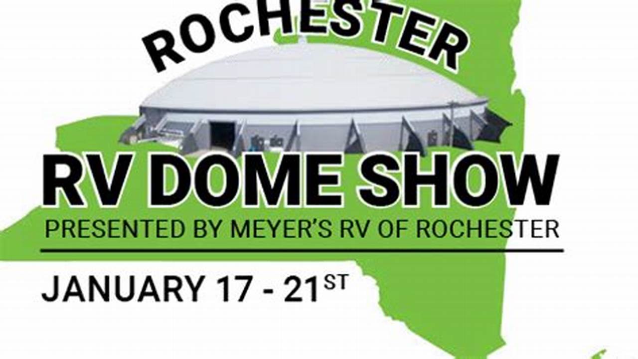 Rochester Rv Show 2024 Dates