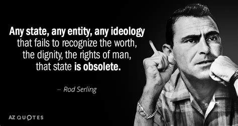 Rod Serling Quotes