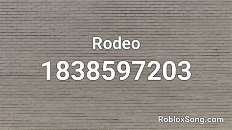 Rodeo - Roblox ID
