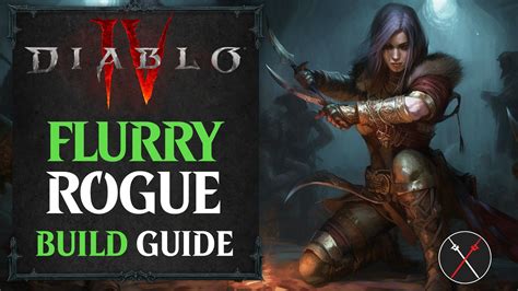 Rogue Flurry Build in Diablo 4