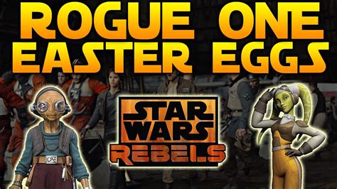 Rogue One Easter Eggs