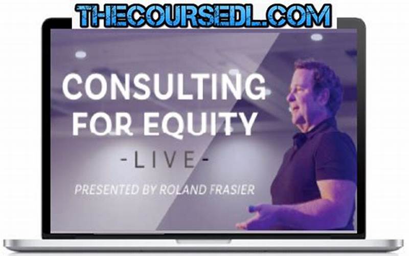 Roland Frasier Consulting For Equity