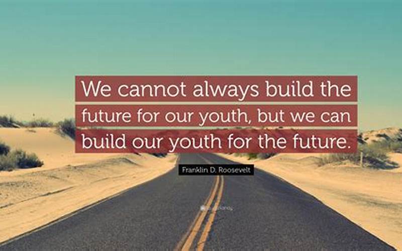 Role Of Youth In Building A Better Future