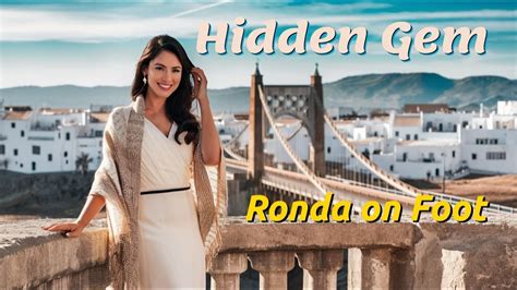 Ronda First Impressions