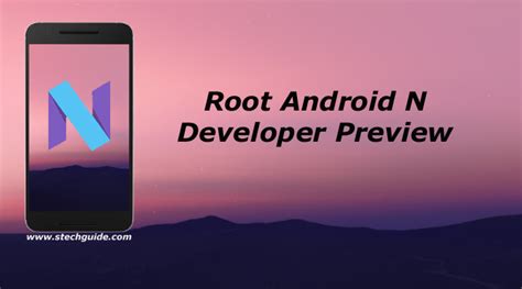 Root Android N