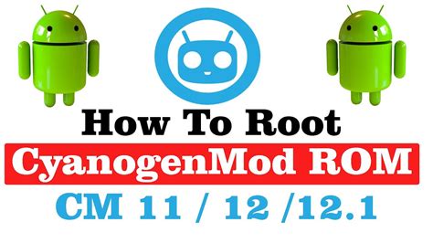 Root Cyanogenmod 12.1