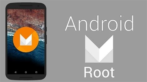 Root Marshmallow Android