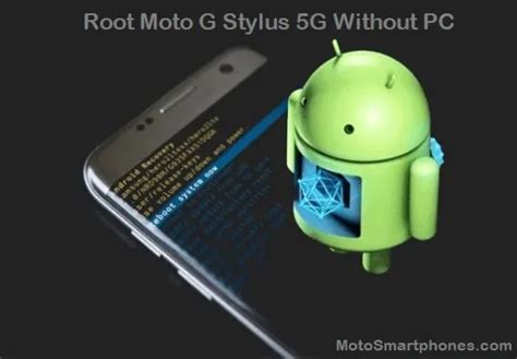 Root Moto G Without Computer