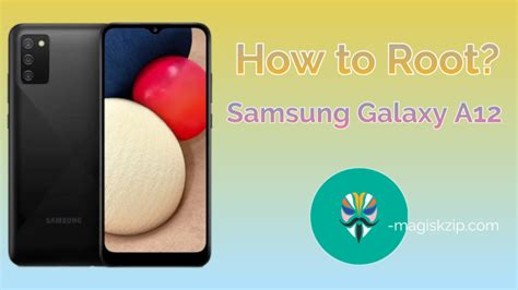 Root Samsung A12