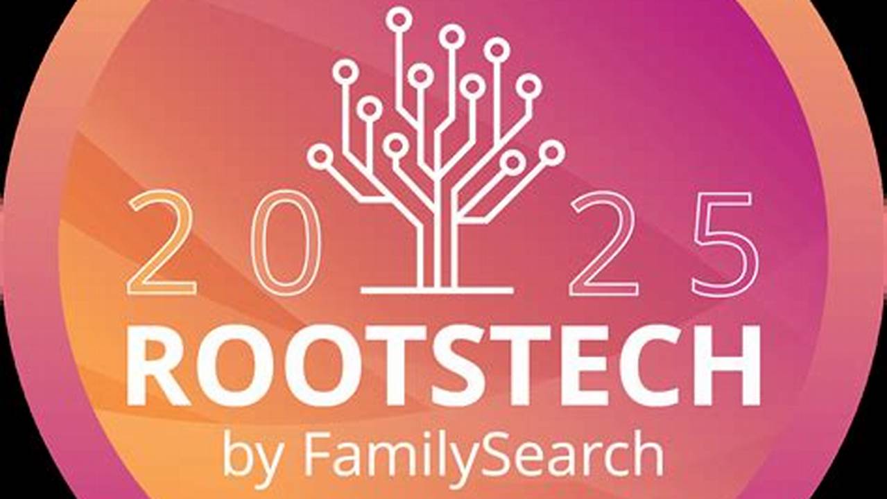Roots Tech 2025