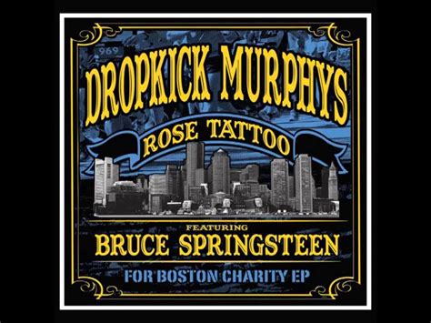 Dropkick Murphys & Bruce Springsteen Rose Tattoo YouTube