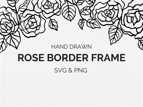 Craft Stunning Designs with Enchanting Rose Border SVG - Boost Your Aesthetics with Our Impeccable Collection!