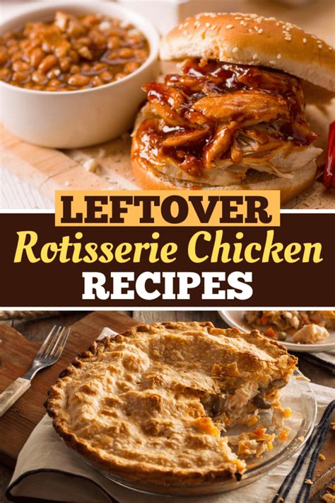 Rotisserie Chicken Leftover Recipes