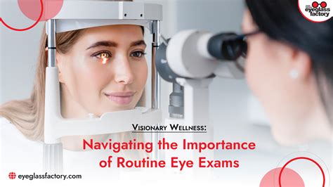 Routine Eye Exams and Wellness Checks