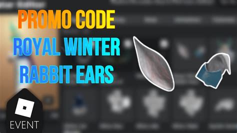 Royal Winter Rabbit Ears Roblox Promo Code