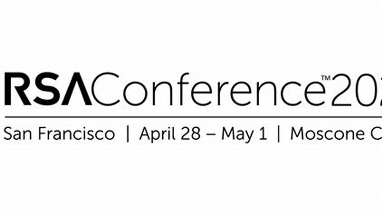 Rsa Conference May 2025