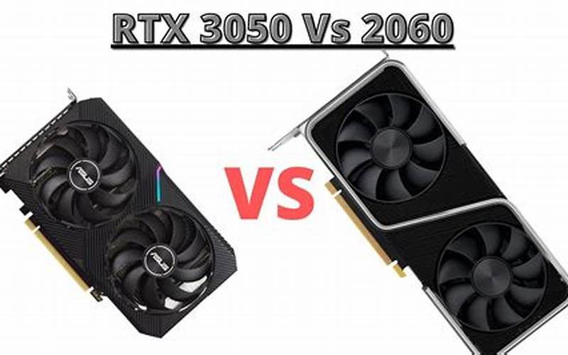 Rtx 3050 Vs Rtx 2060 Super Power Consumption