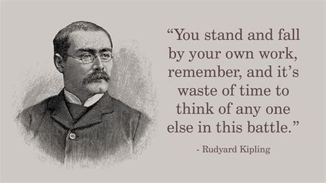 Rudyard Kipling Quotes