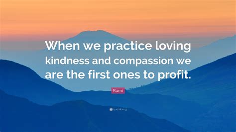 Rumi quotes about compassion