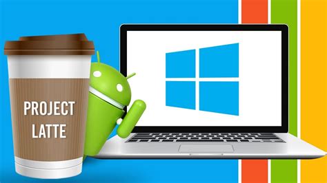 Run Android Apps on Windows 10 with Project Latte
