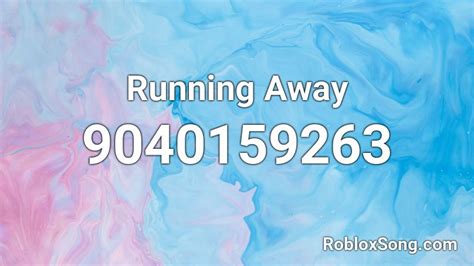 Run Away - TXT Roblox ID - Roblox music codes