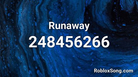 Runaway Roblox Id