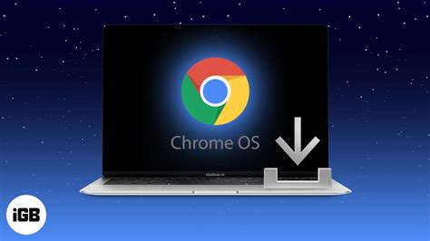 Running ChromeOS on Windows and macOS devices