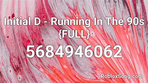 Running in The 90s - Initial D Roblox Id - Roblox Music Codes