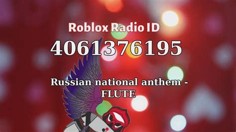 Russian national anthem - FLUTE Roblox ID - Roblox Radio Code 