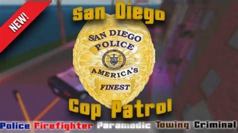 SAN DIEGO COP PATROL! - Roblox