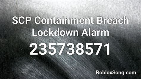 SCP Containment Breach Lockdown Alarm Roblox ID - Roblox 