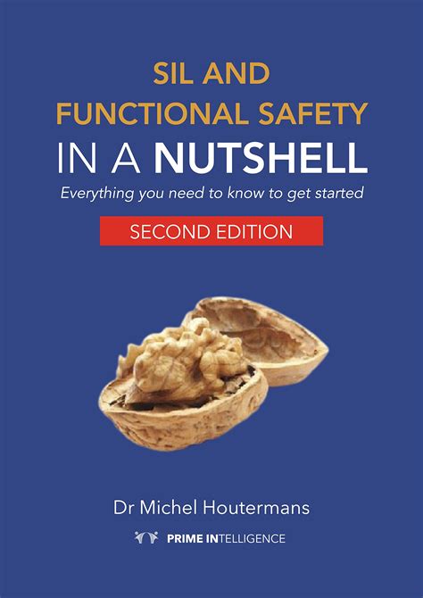 SIL And Functional Safety In A Nutshell: Everything You Need To Know To Get Started