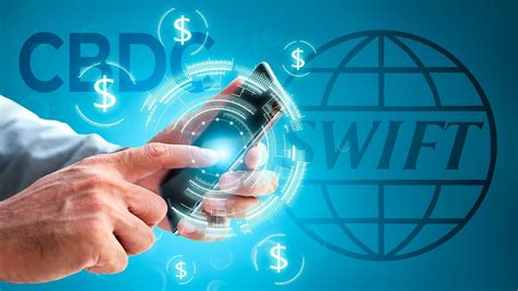 SWIFT-led Pilot Project on CBDC Interoperability