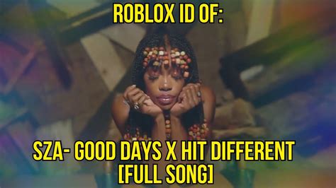 SZA - Good Days Roblox ID