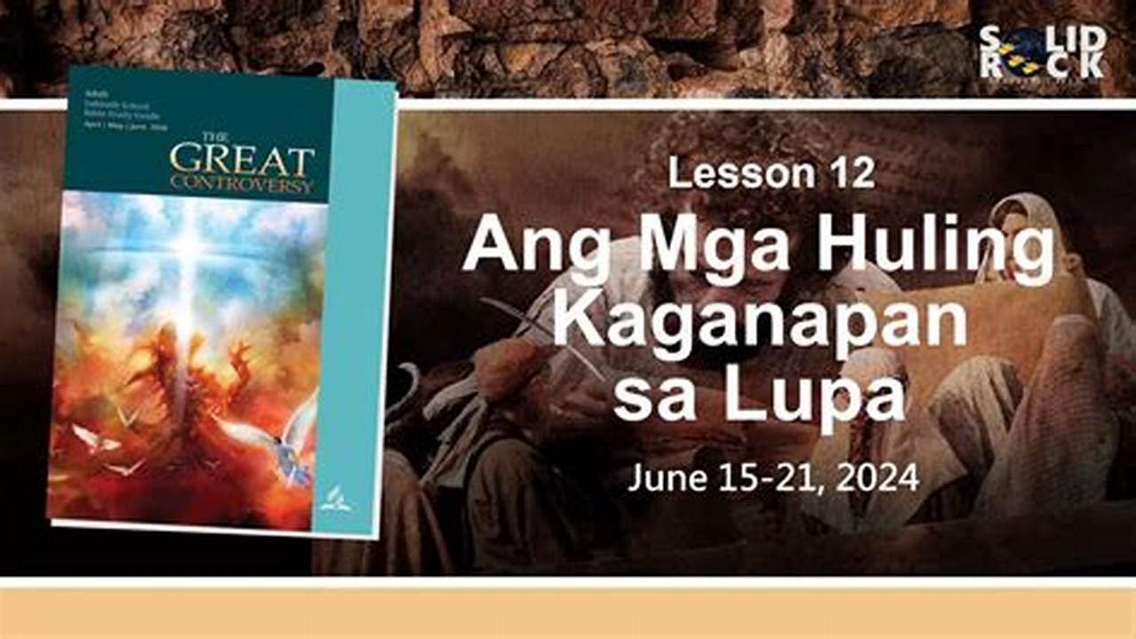 Sabbath School Lesson 2024 Tagalog Language