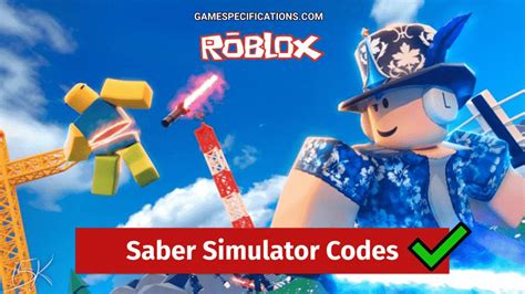 Saber Simulator Codes For July 2023 - Roblox