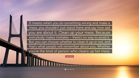 Sad mess quote