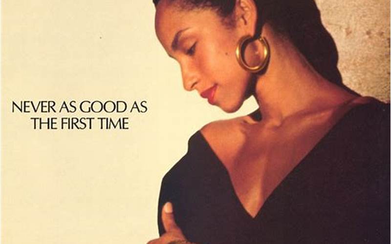 Sade Never As Good As The First Time Official Video