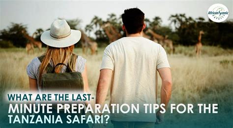 Safari Preparation Tips