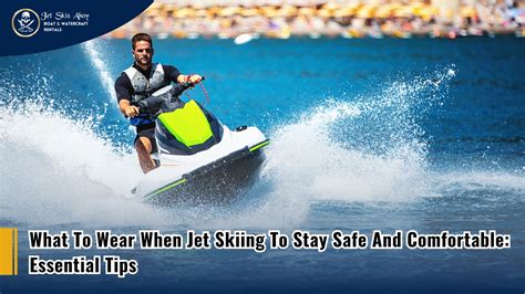 Safe Jet Skiing