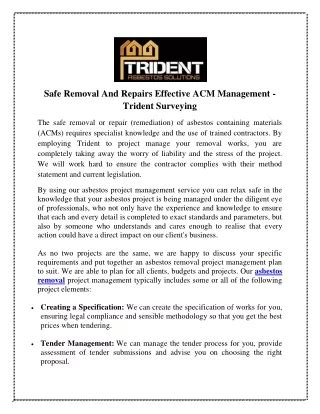 Safe Management and Removal