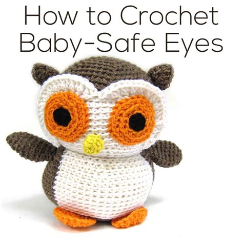 Safety Eyes For Crocheting
