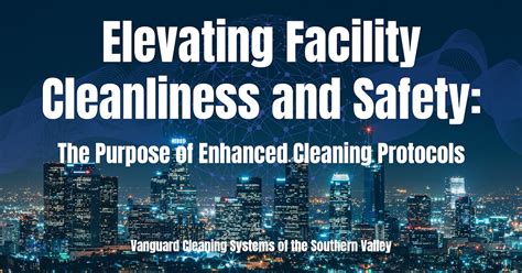 Safety Protocols and Facility Cleanliness