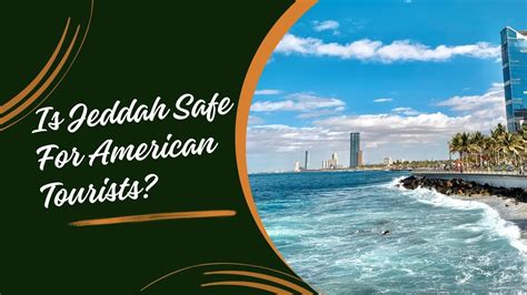 Safety Tips for Visitors Jeddah