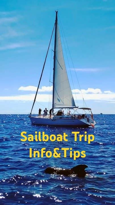 Sailboat Trip Tips