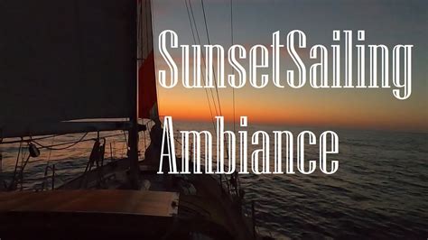 Sailing Ambiance