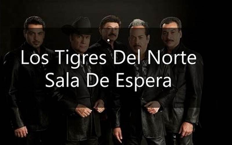 Sala De Espera Los Tigres Del Norte Video Oficial
