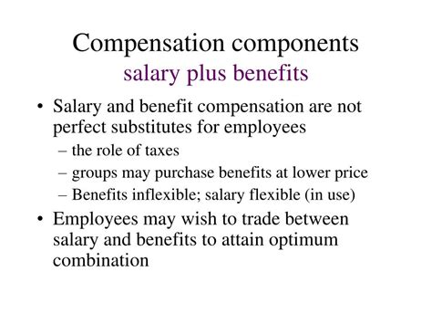 Salary plus benefits